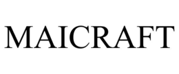 MAICRAFT