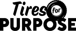 TIRES FOR PURPOSE