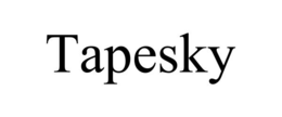 TAPESKY