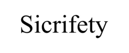 SICRIFETY