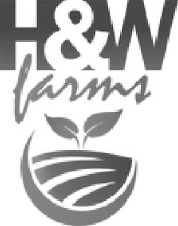H&W FARMS