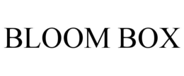 BLOOM BOX