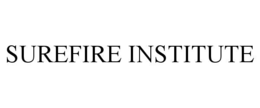 SUREFIRE INSTITUTE