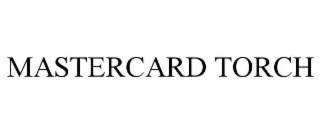 MASTERCARD TORCH