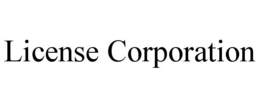 LICENSE CORPORATION