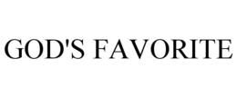 GOD'S FAVORITE