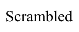 SCRAMBLED