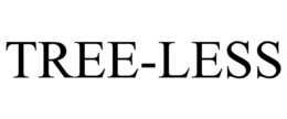TREE-LESS
