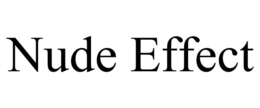 NUDE EFFECT