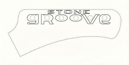 STONE GROOVE