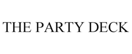 THE PARTY DECK