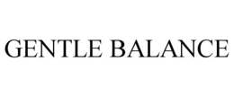 GENTLE BALANCE