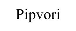 PIPVORI