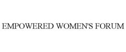 EMPOWERED WOMEN'S FORUM