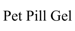 PET PILL GEL