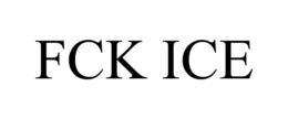 FCK ICE