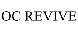 OC REVIVE