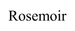 ROSEMOIR