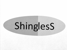 SHINGLESS