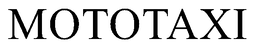 MOTOTAXI