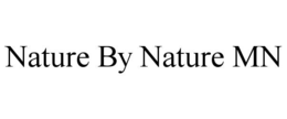 NATURE BY NATURE MN