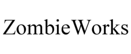 ZOMBIEWORKS