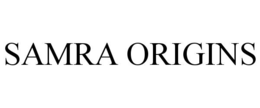 SAMRA ORIGINS