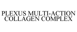 PLEXUS MULTI-ACTION COLLAGEN COMPLEX
