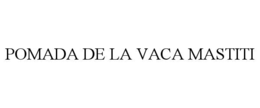 POMADA DE LA VACA MASTITI