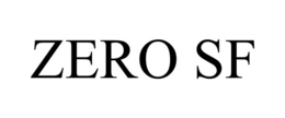 ZERO SF