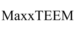 MAXXTEEM