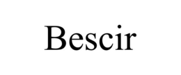 BESCIR