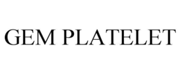GEM PLATELET