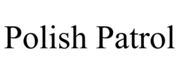 POLISH PATROL