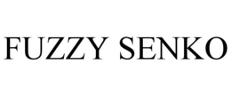 FUZZY SENKO