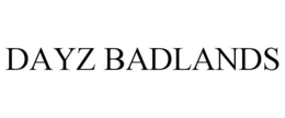 DAYZ BADLANDS