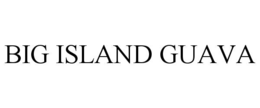 BIG ISLAND GUAVA