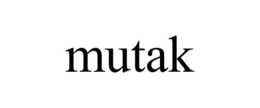MUTAK