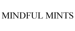 MINDFUL MINTS