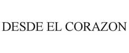 DESDE EL CORAZON