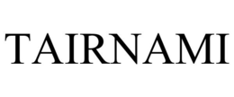 TAIRNAMI