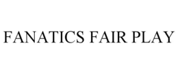 FANATICS FAIR PLAY