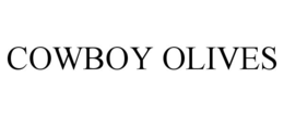 COWBOY OLIVES
