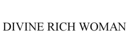 DIVINE RICH WOMAN