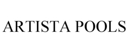 ARTISTA POOLS