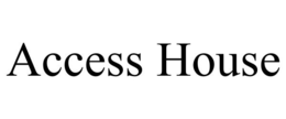 ACCESS HOUSE
