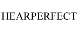 HEAR PERFECT