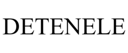 DETENELE