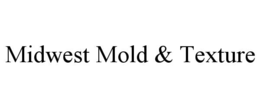 MIDWEST MOLD & TEXTURE