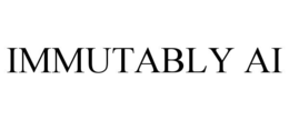 IMMUTABLY AI